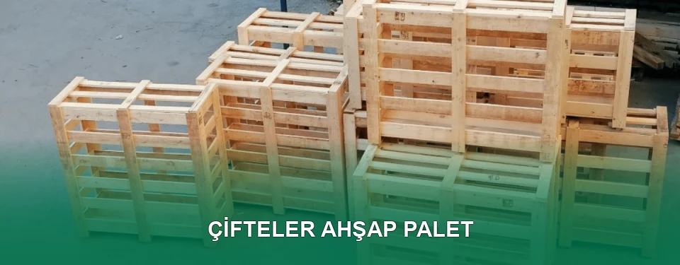 Çifteler Ahşap Palet İmalatı