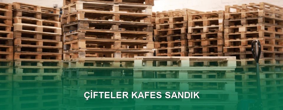 Çifteler Kafes Sandık İmalatı